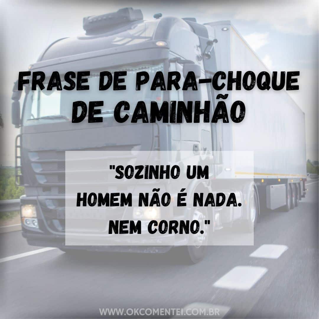 As 75 melhores frases de para-choque de caminhão