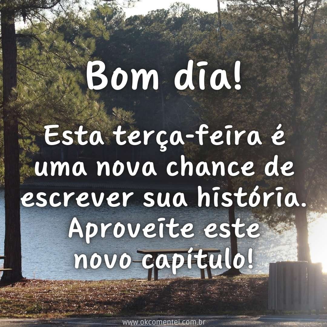 Bom dia, terça-feira: 35 mensagens inspiradoras para começar o dia