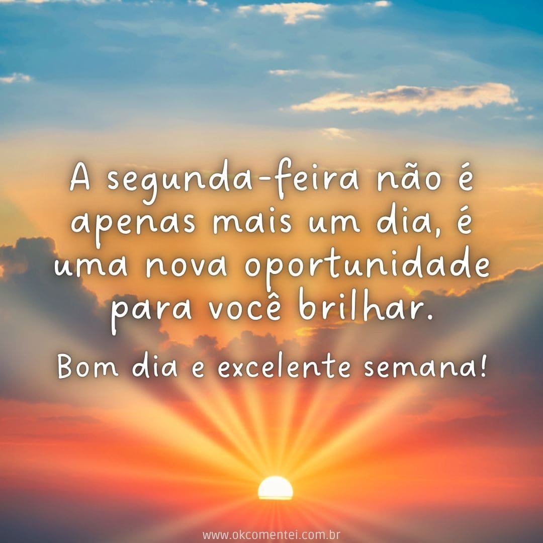 Bom dia, segunda-feira: 38 mensagens para começar a semana