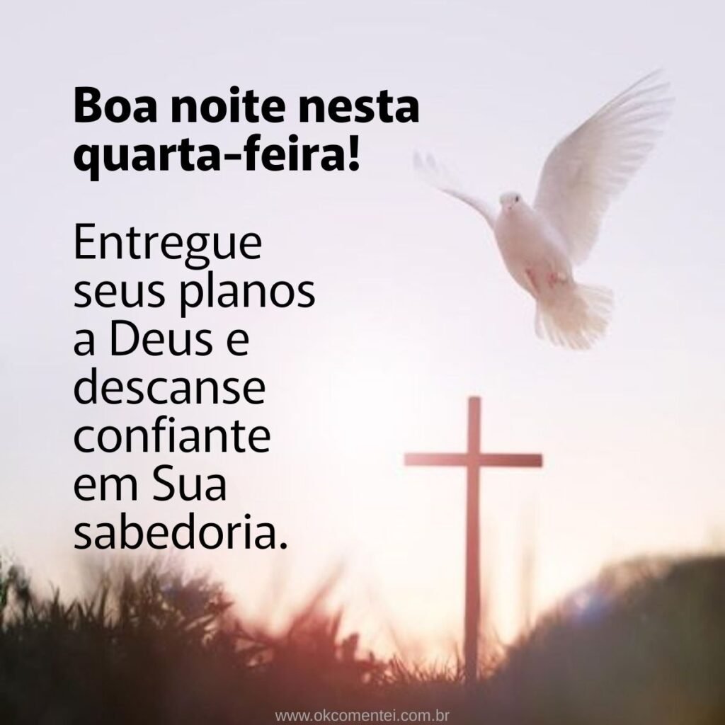 Boa noite, quarta-feira: 52 mensagens especiais para iluminar sua noite boa-noite-quarta-feira