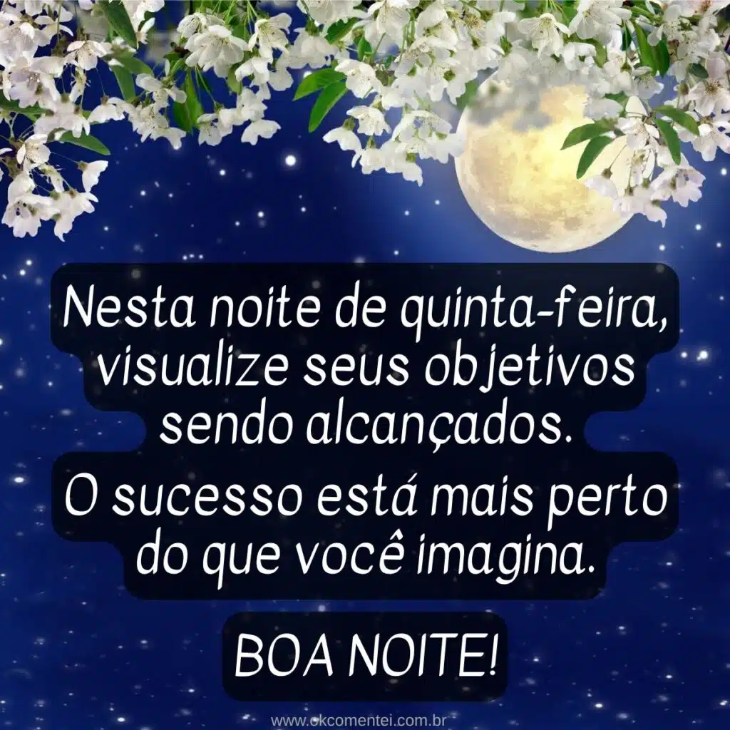 Boa noite, quinta-feira: 52 mensagens para compartilhar boa-noite-quinta-feira