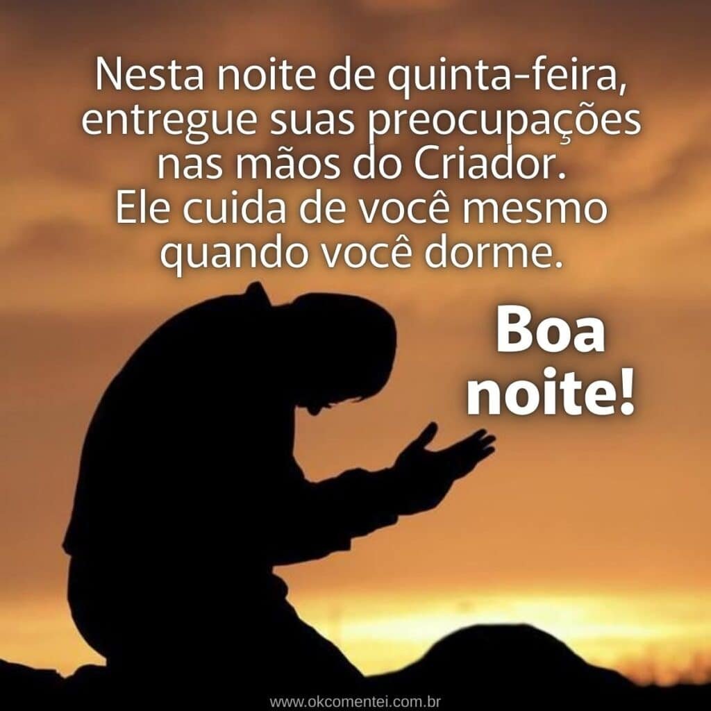 Boa noite, quinta-feira: 52 mensagens para compartilhar boa-noite-quinta-feira