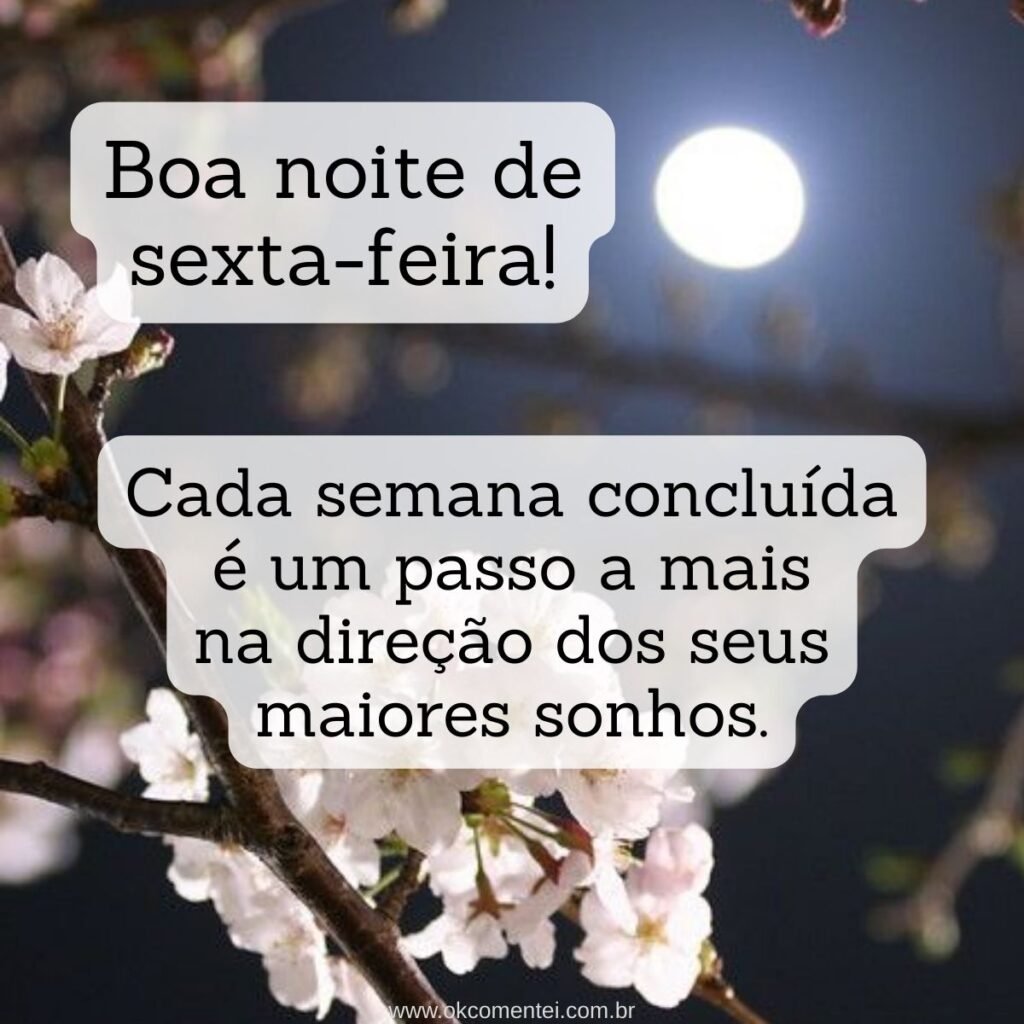 Boa noite, sexta-feira: 52 mensagens especiais para encerrar a semana boa-noite-sexta-feira