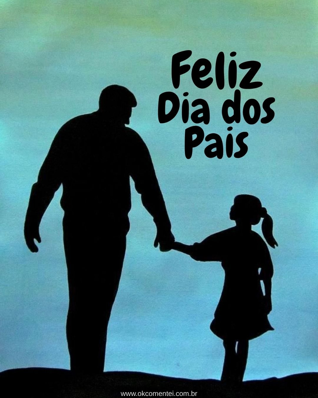 11 imagens de feliz Dia dos Pais para emocionar, compartilhar e ...