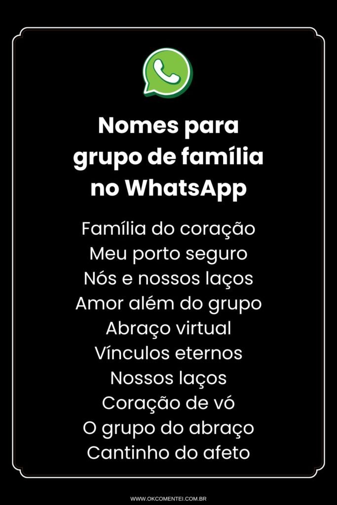 100 nomes para grupo de família no WhatsApp: originais e criativos nomes-de-grupo-de-família-whatsapp (1)
