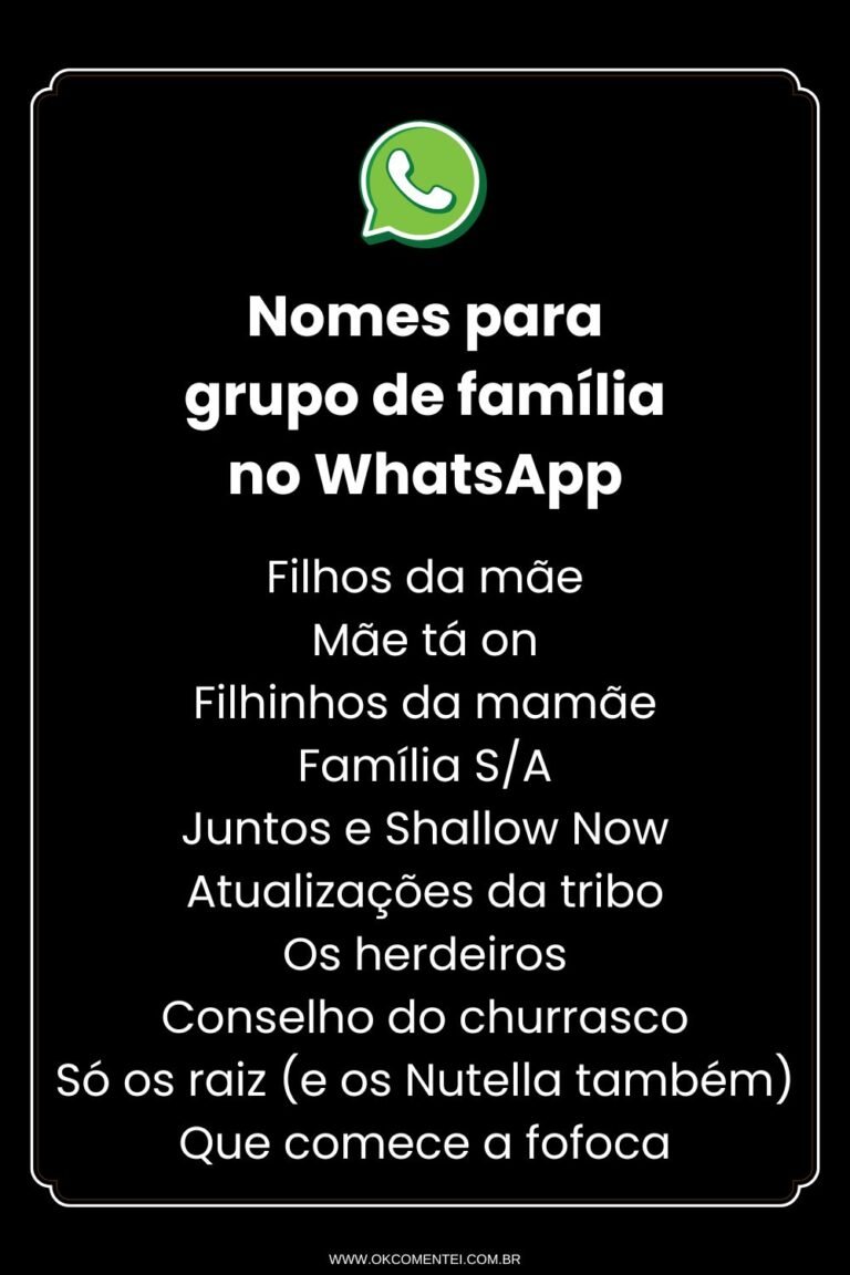 100 nomes para grupo de família no WhatsApp: originais e criativos