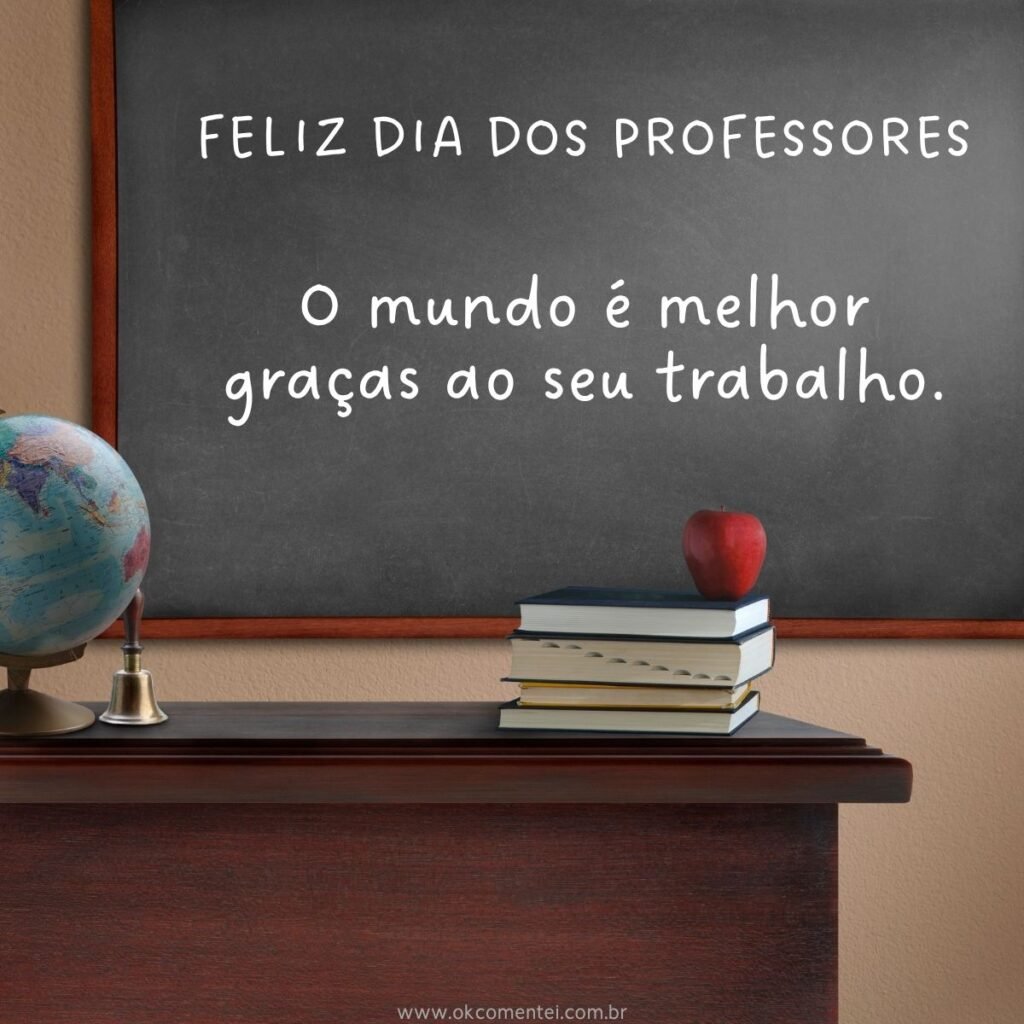 75 frases de feliz Dia dos Professores para emocionar, agradecer e homenagear FRASES-FELIZ-DIA-DOS-PROFESSORES