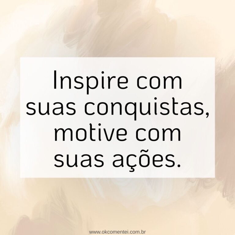 61 frases de conquista para celebrar objetivos alcançados