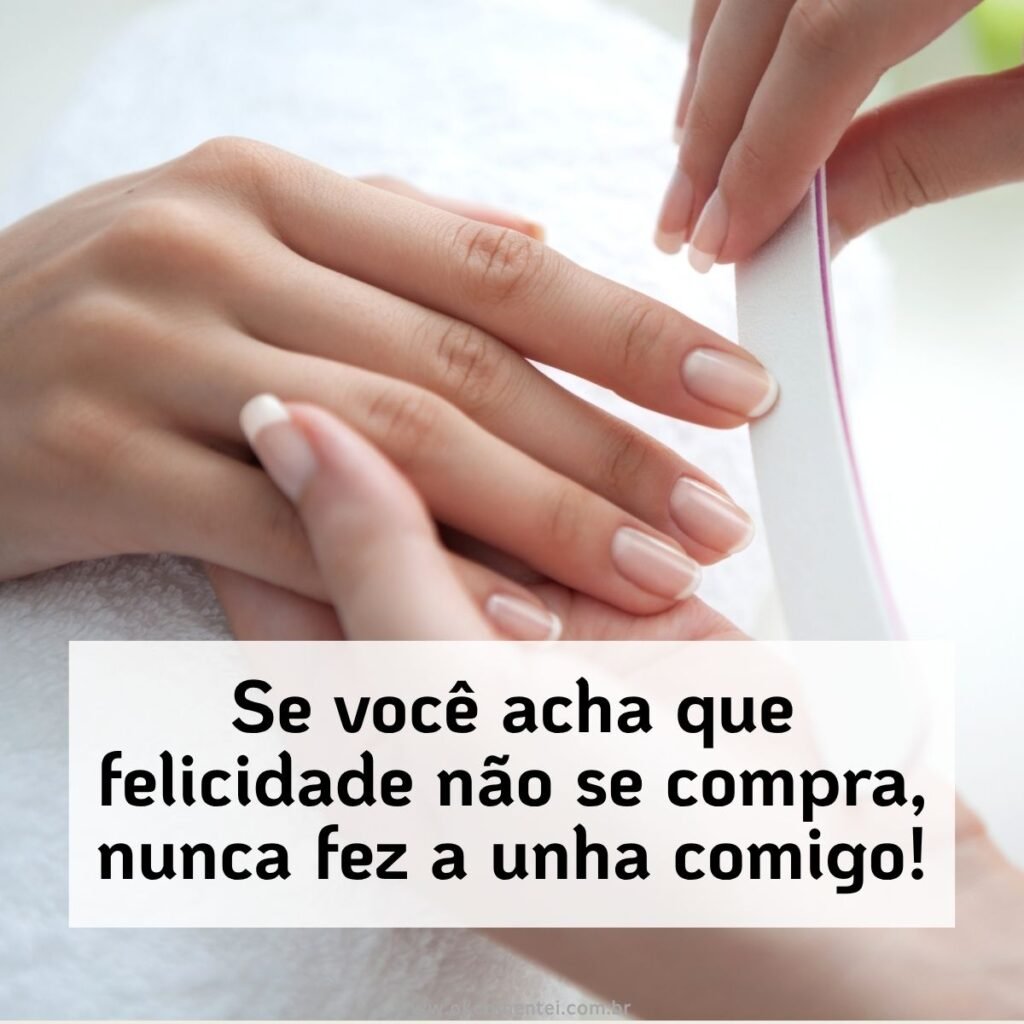 77 ideias de frase de manicure para status, atrair clientes e destacar seu talento frases-de-manicure