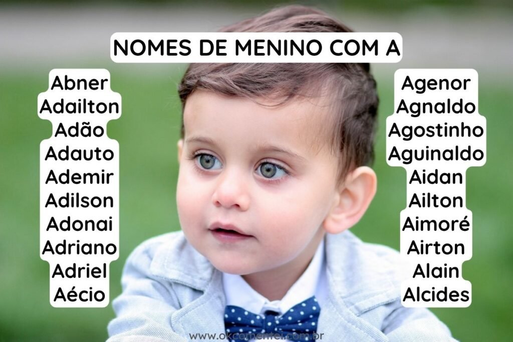 91 nomes de menino com A para se encantar nomes-de-menino-com-a