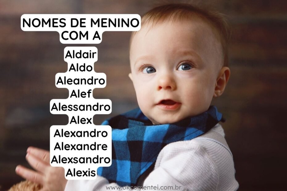 91 nomes de menino com A para se encantar