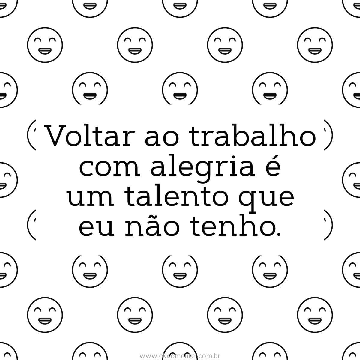 45 frases de volta ao trabalho engraçadas para começar o dia com bom humor