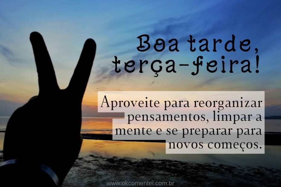 boa-tarde-de-terça-feira