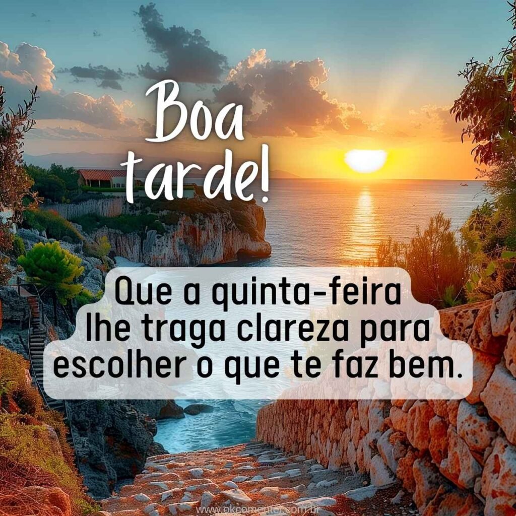 Boa tarde, quinta-feira: 52 mensagens para refletir e sorrir boa-tarde-quinta-feira