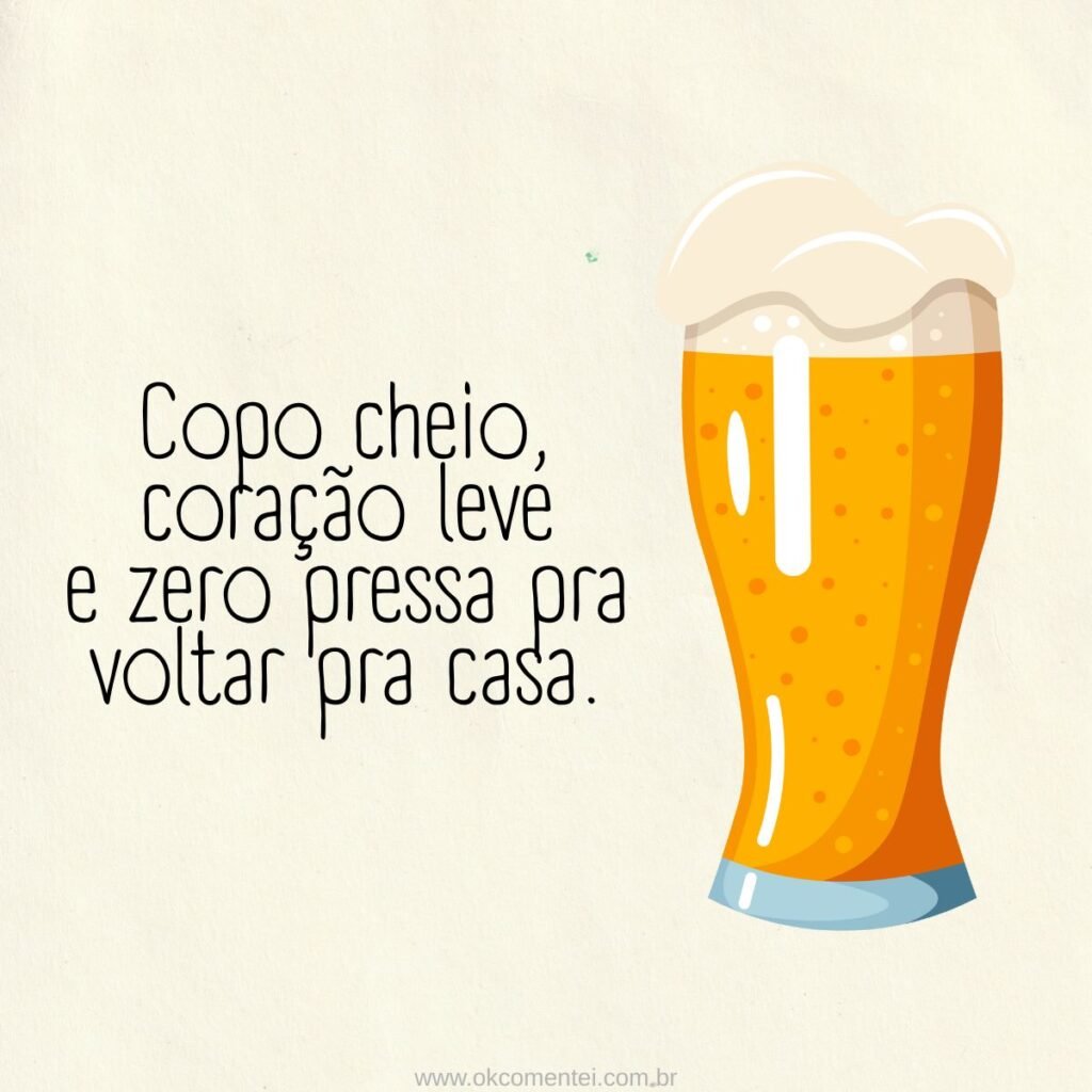 61 frases de cerveja criativas para status, copos e legendas frases-de-cerveja-chopp