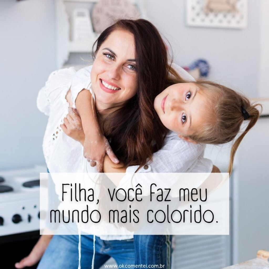 151 frases de mãe para filha para status, legendas e momentos especiais frases-de-mãe-para-filha