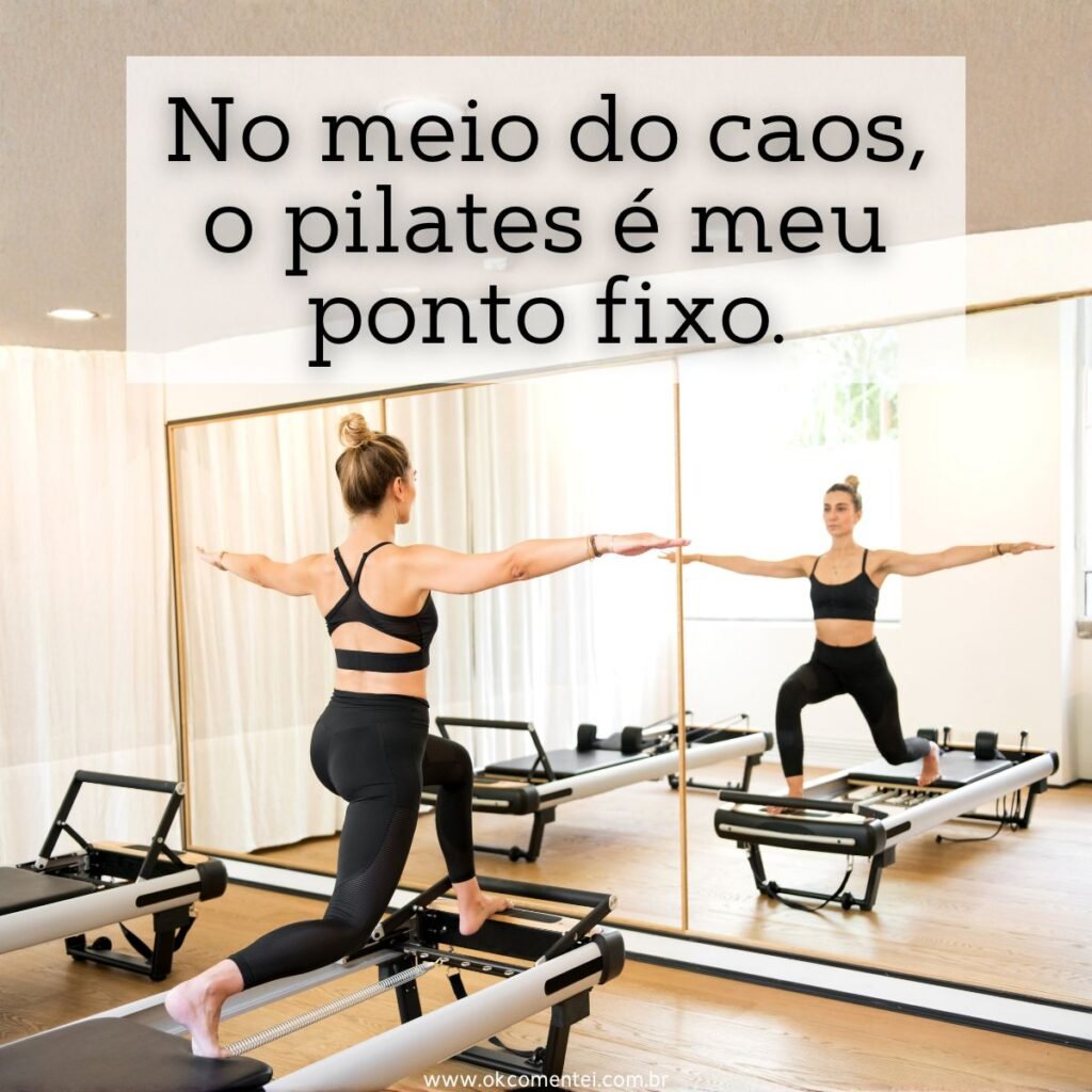 139 frases de Pilates: motivação, equilíbrio e inspiração para corpo e mente frases-de-pilates