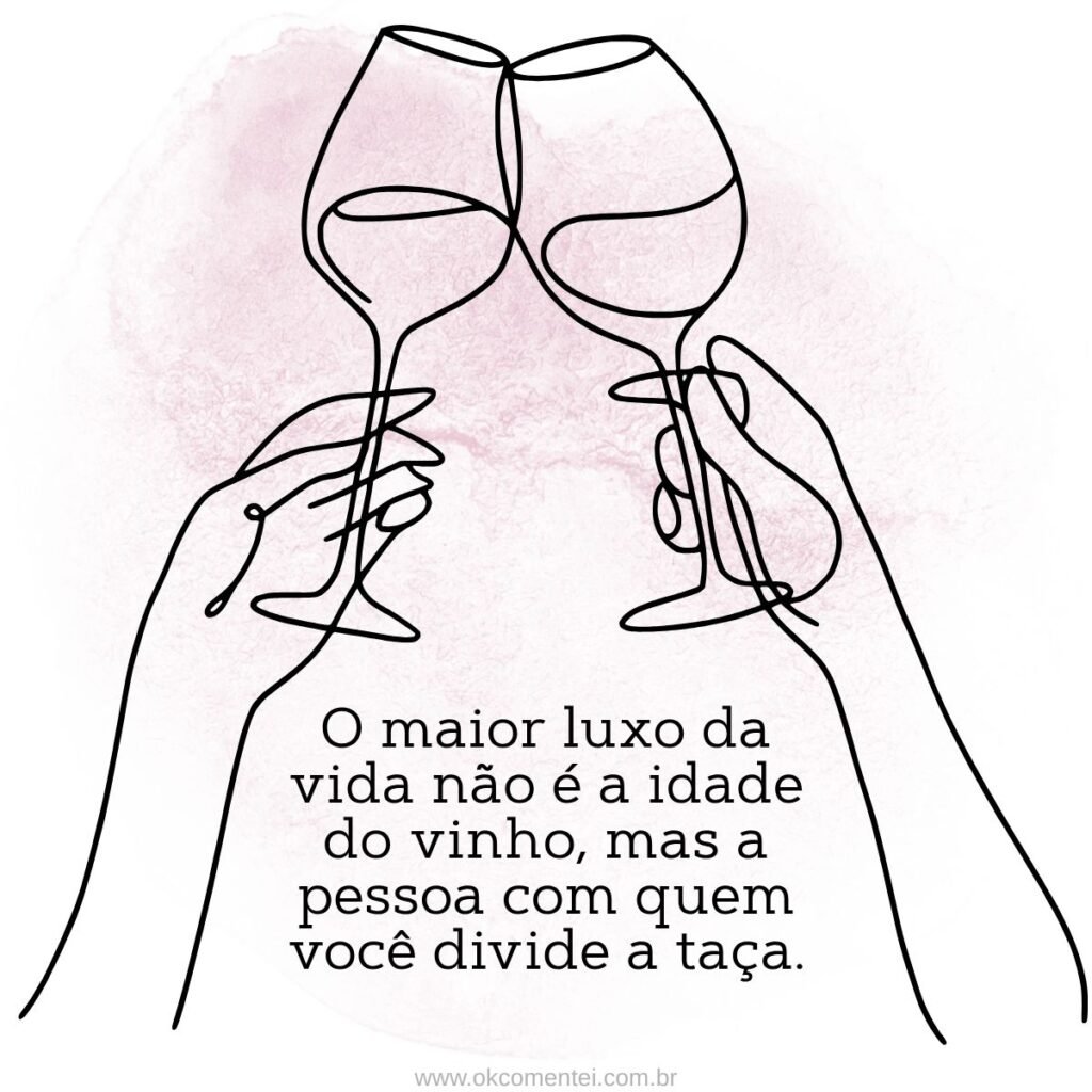 71 frases sobre vinho para brindar cada momento da vida frases-sobre-vinho