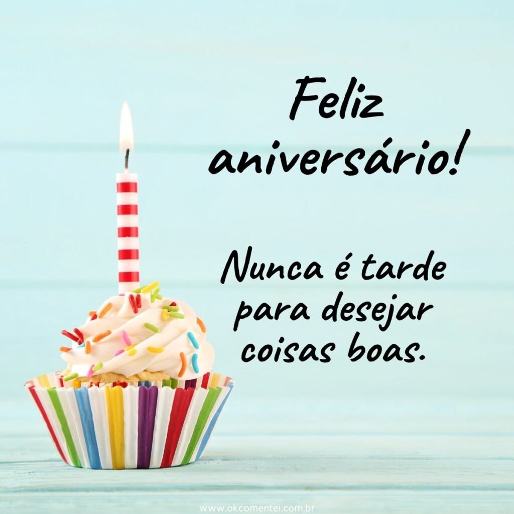 46 frases de parabéns atrasado que compensam o esquecimento parabéns-atrasado