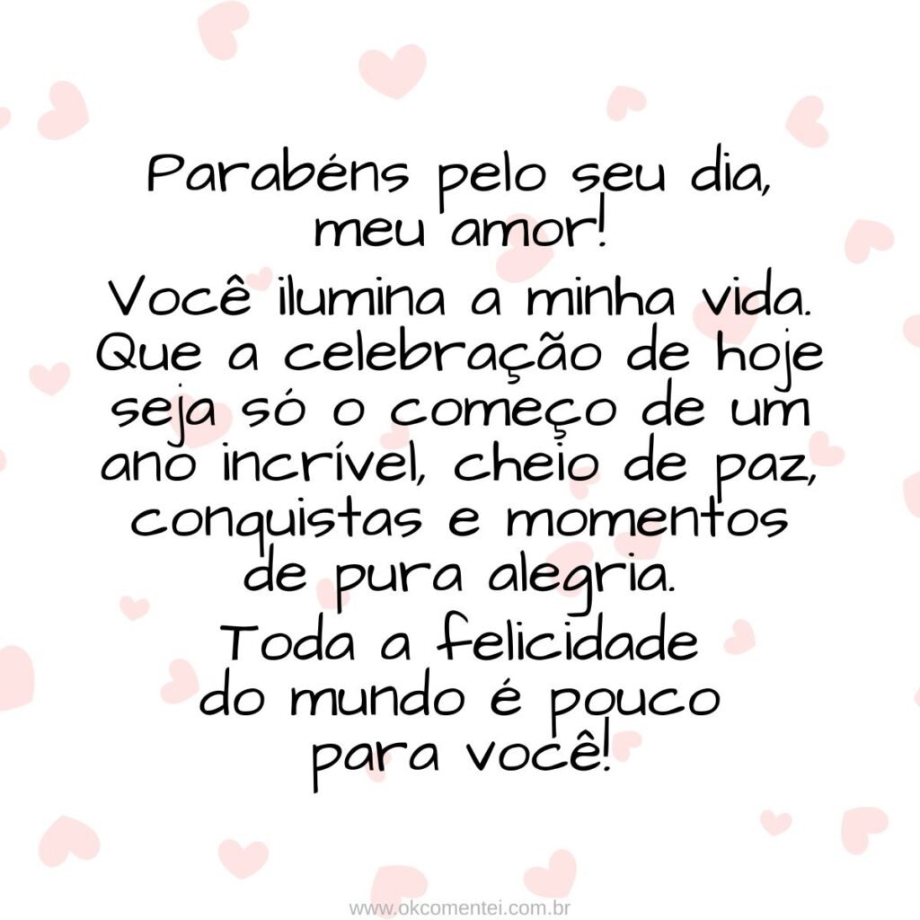 Feliz aniversário, meu amor: 55 mensagens para celebrar quem você ama Feliz-aniversário-meu-amor
