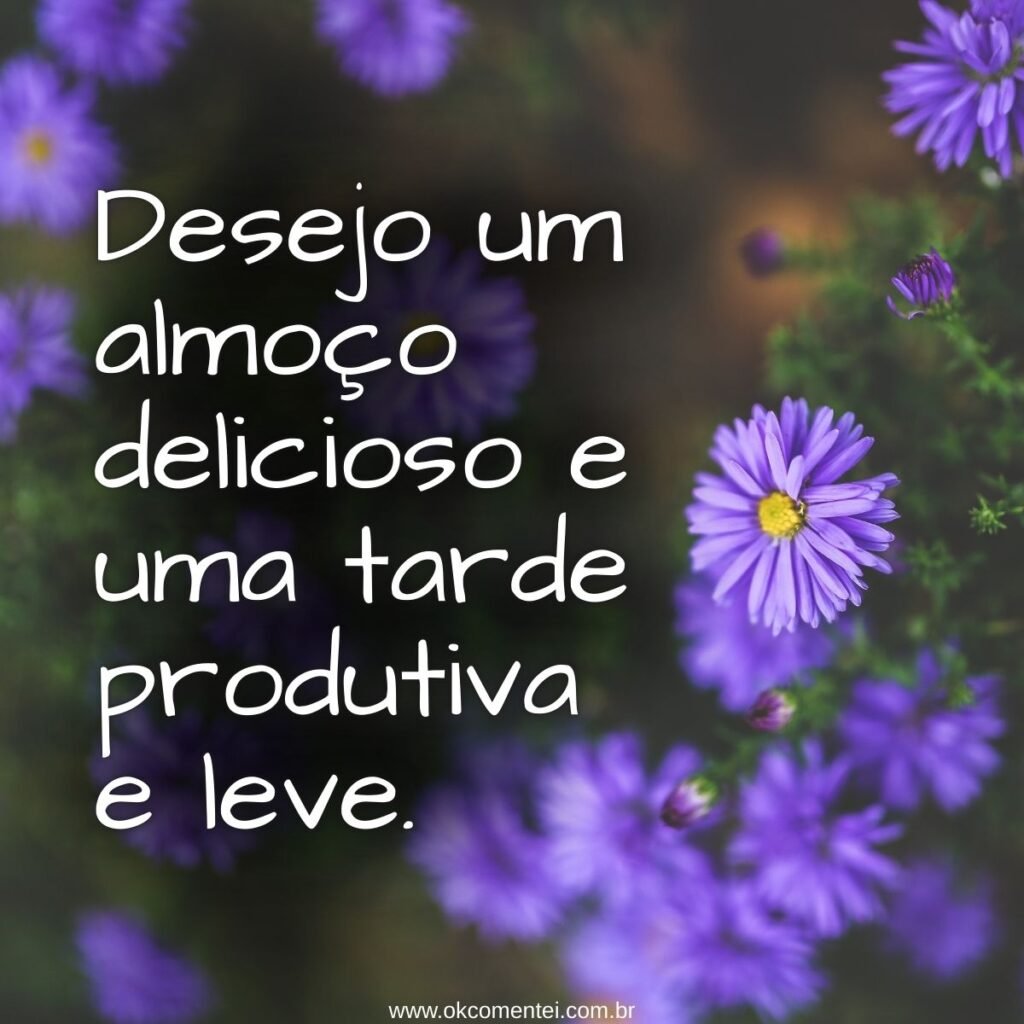 21 mensagens de bom almoço para enviar hoje (com imagens) mensagens-de-bom-almoço