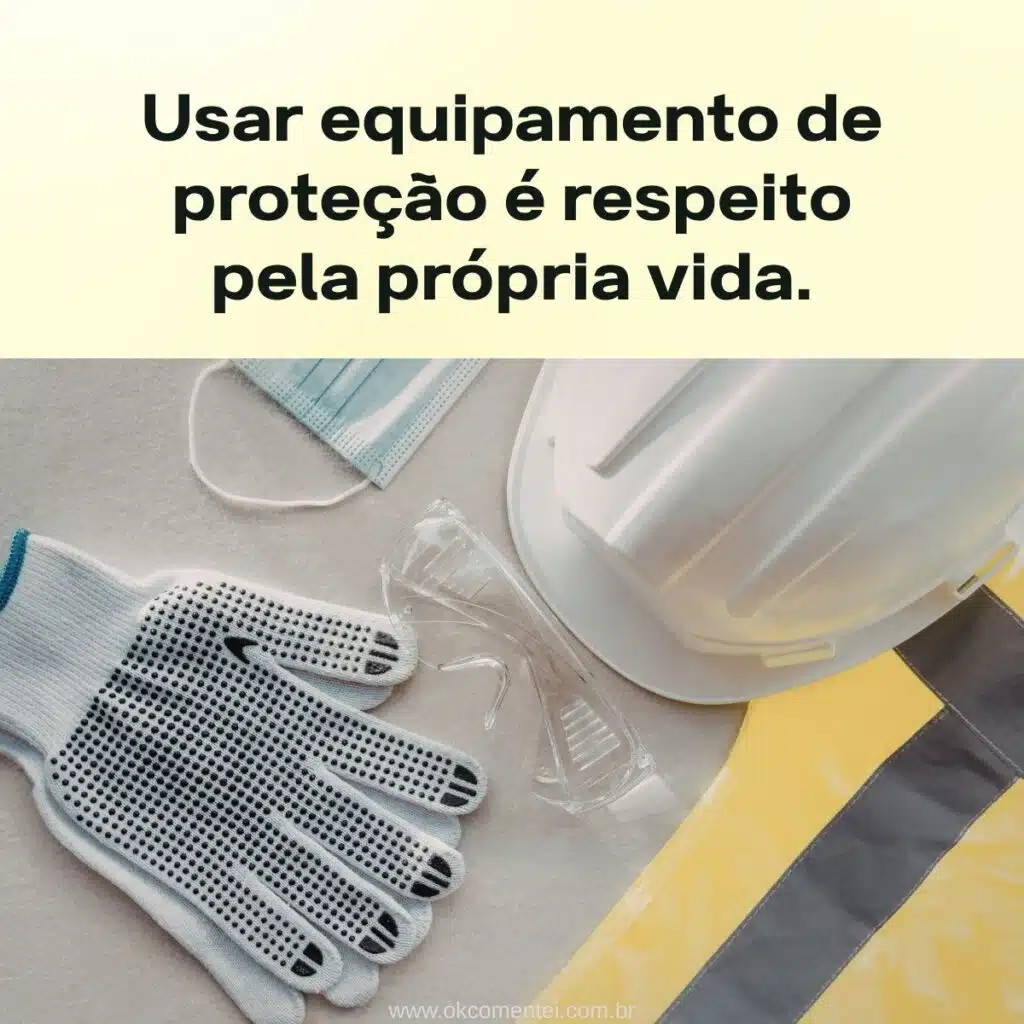 73 frases de Segurança do Trabalho para reforçar a cultura de prevenção nas empresas frases-de- Segurança-do-Trabalho